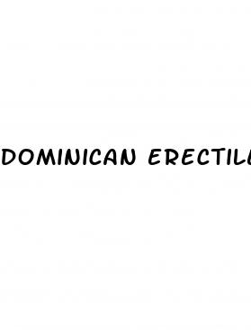 dominican erectile dysfunction