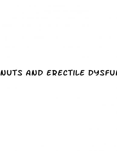 nuts and erectile dysfunction