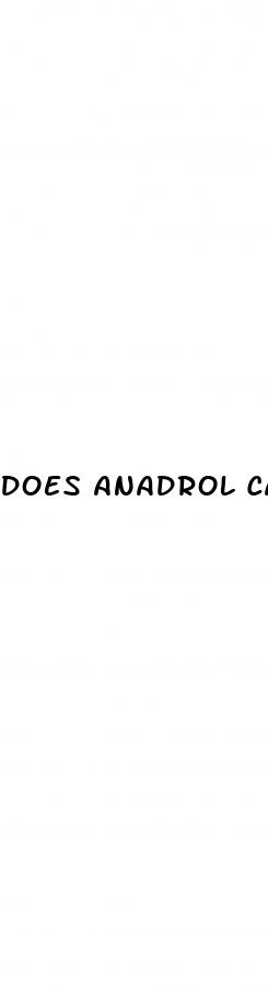 does anadrol cause erectile dysfunction