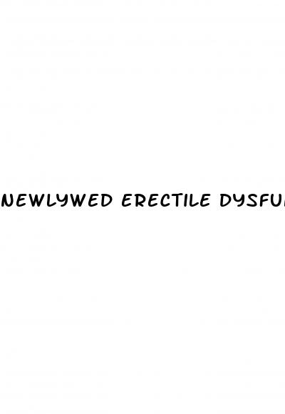 newlywed erectile dysfunction