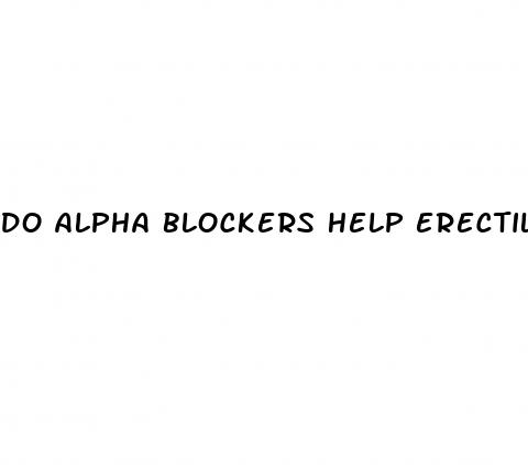 do alpha blockers help erectile dysfunction