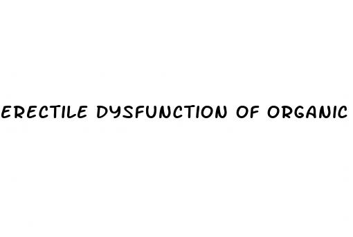 erectile dysfunction of organic origin