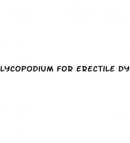 lycopodium for erectile dysfunction