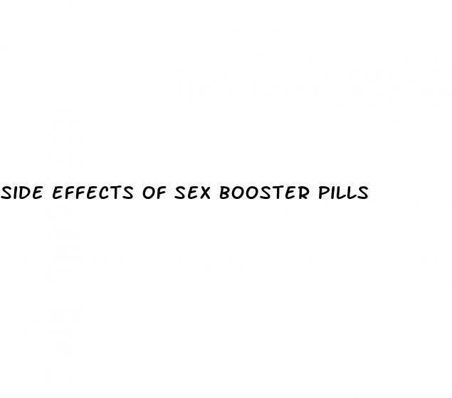 side effects of sex booster pills