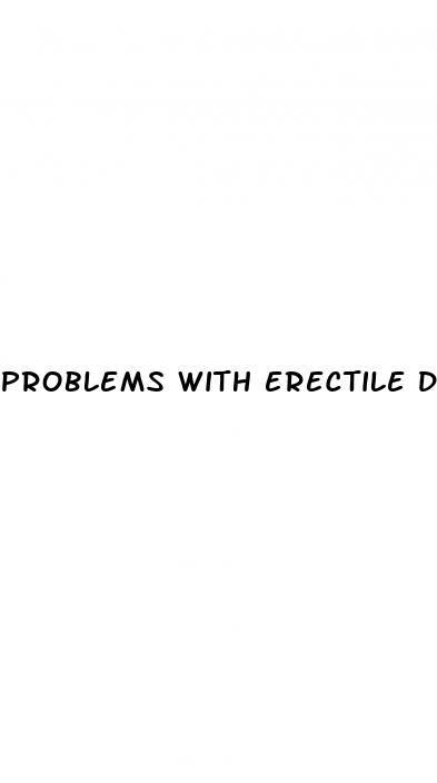 problems with erectile dysfunction