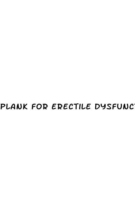 plank for erectile dysfunction