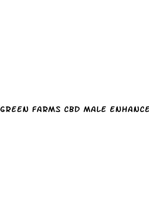 green farms cbd male enhancement gummies