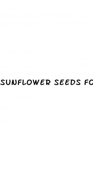 sunflower seeds for erectile dysfunction