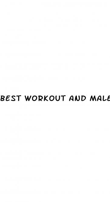 best workout and male enhancement