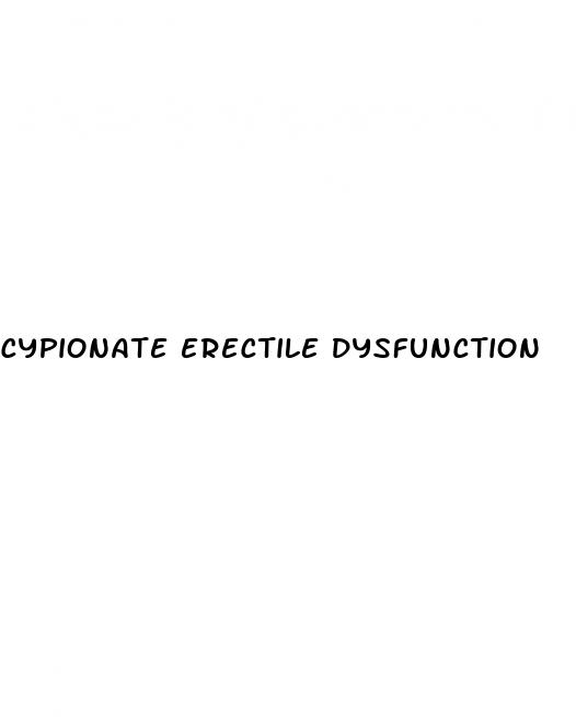 cypionate erectile dysfunction