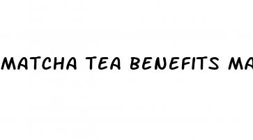 matcha tea benefits male enhancer