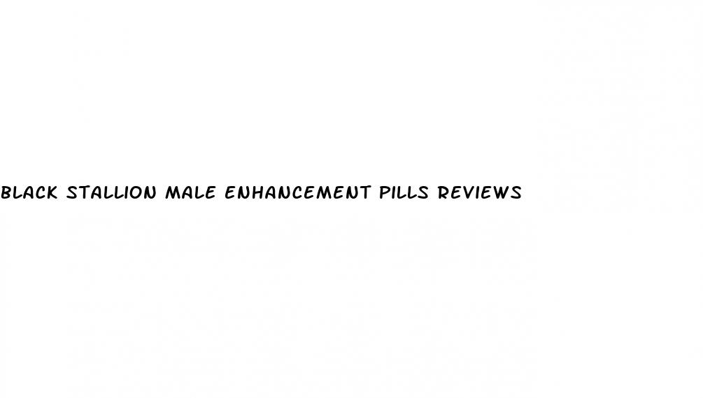 black stallion male enhancement pills reviews