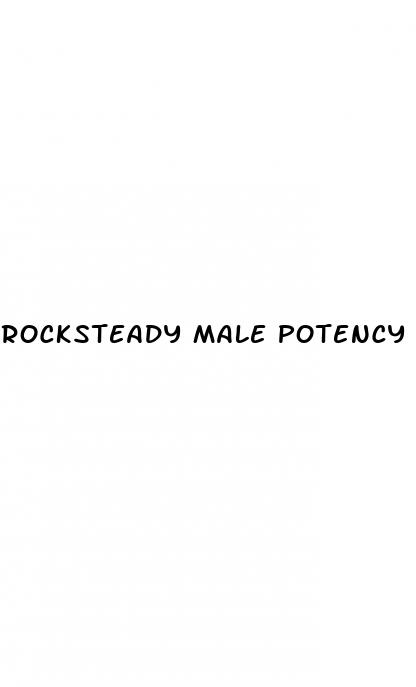 rocksteady male potency enhancement