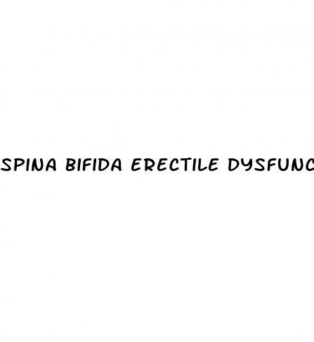 spina bifida erectile dysfunction