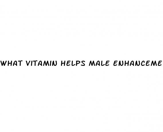 what vitamin helps male enhancement