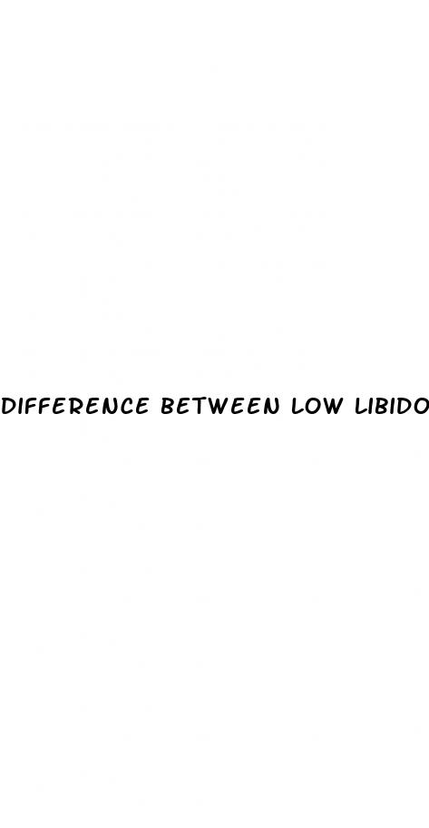 difference between low libido and erectile dysfunction