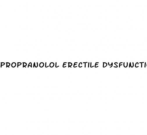 propranolol erectile dysfunction