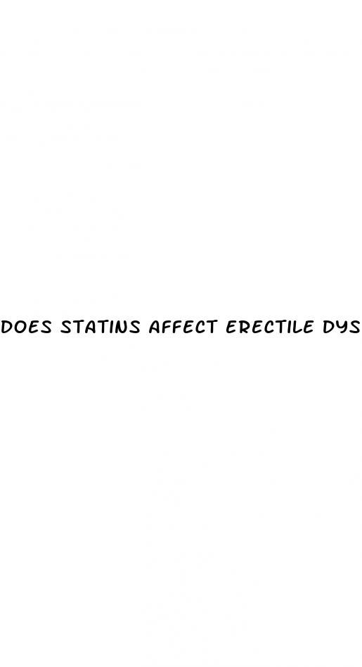 does statins affect erectile dysfunction