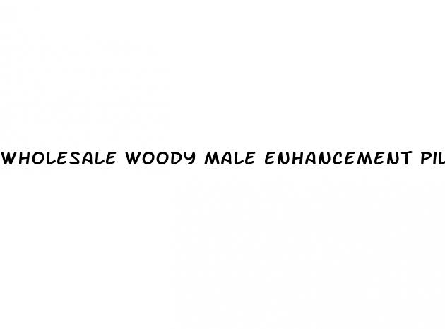 wholesale woody male enhancement pills