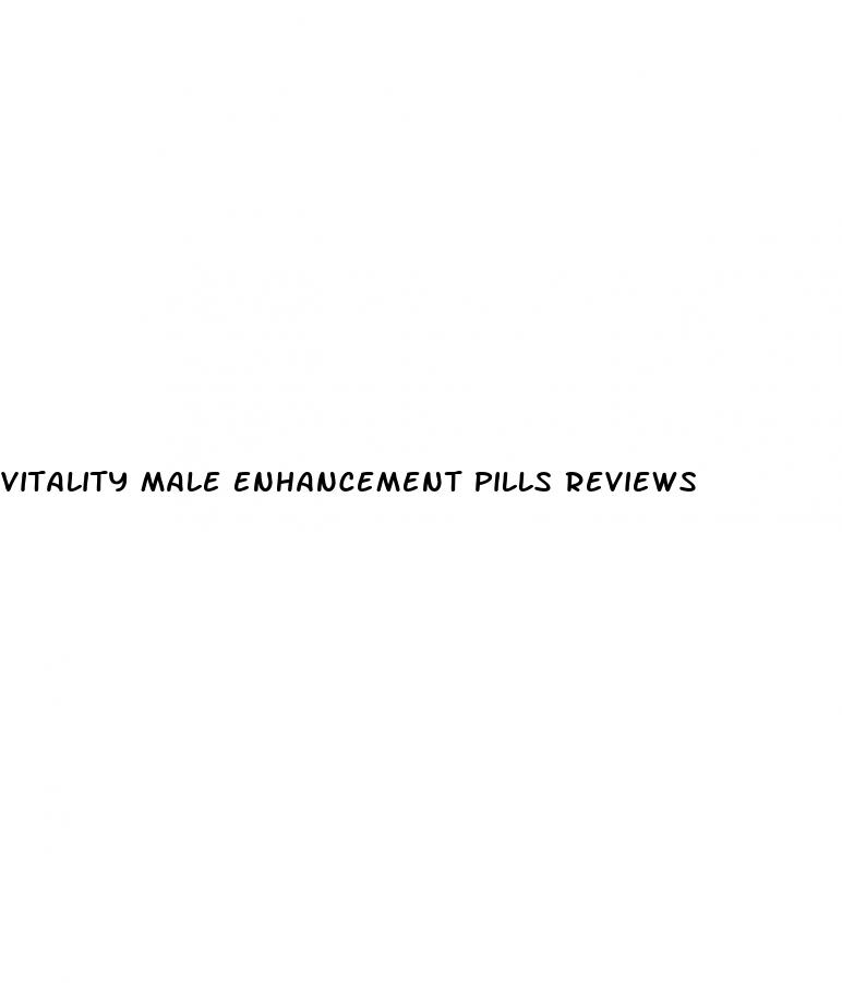 vitality male enhancement pills reviews