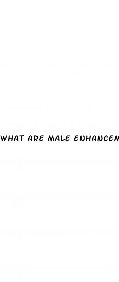 what are male enhancement pills used for