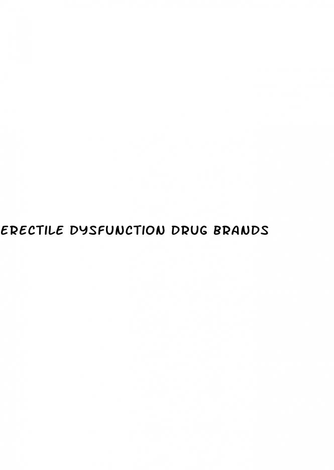 erectile dysfunction drug brands