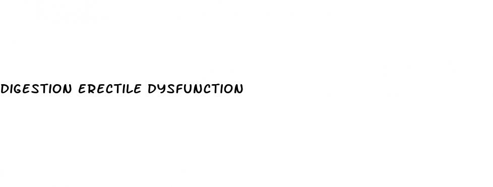 digestion erectile dysfunction