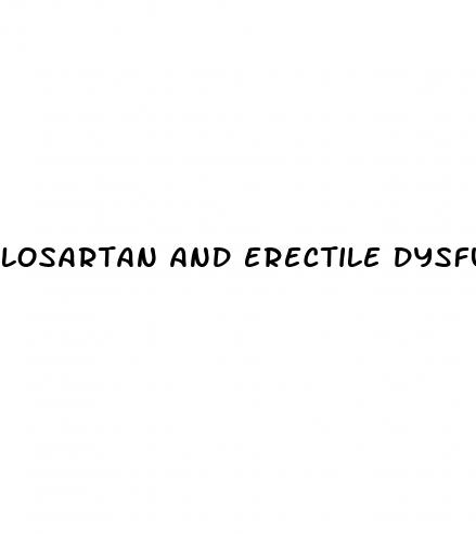 losartan and erectile dysfunction