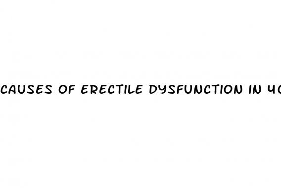 causes of erectile dysfunction in 40 39