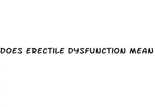 does erectile dysfunction mean your gay