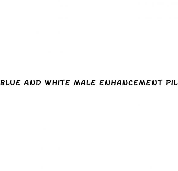 blue and white male enhancement pills