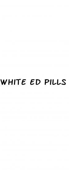 white ed pills