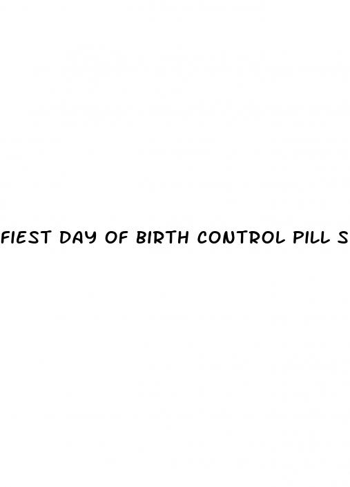 fiest day of birth control pill safe to have sex