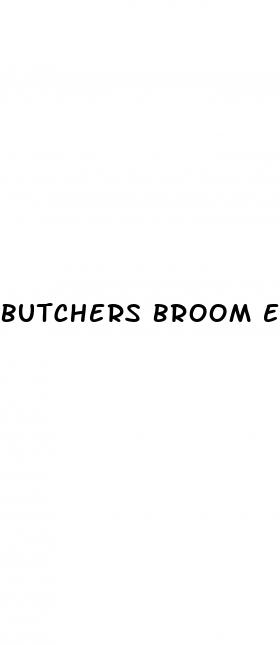 butchers broom erectile dysfunction