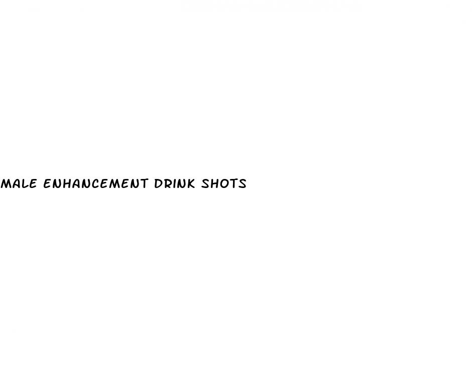 male enhancement drink shots