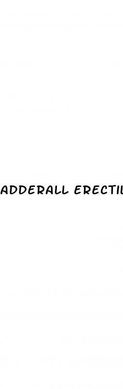 adderall erectile dysfunction long term