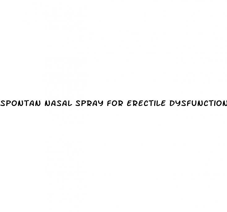 spontan nasal spray for erectile dysfunction