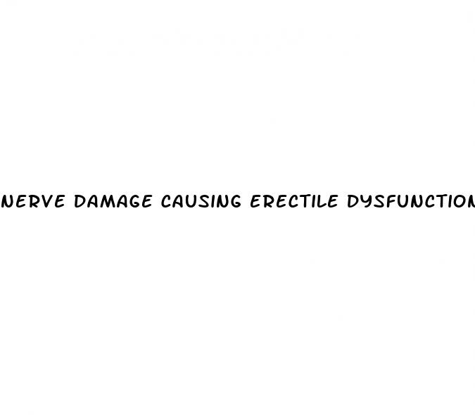 nerve damage causing erectile dysfunction