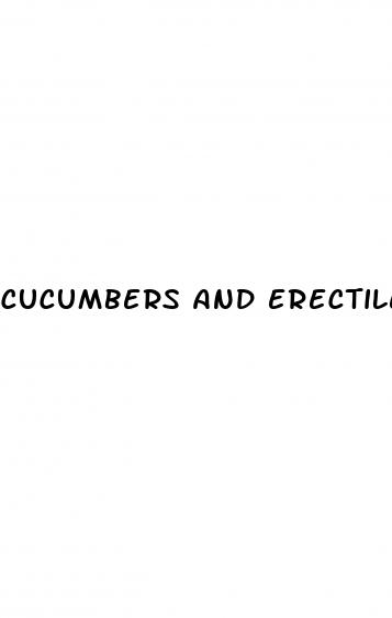 cucumbers and erectile dysfunction