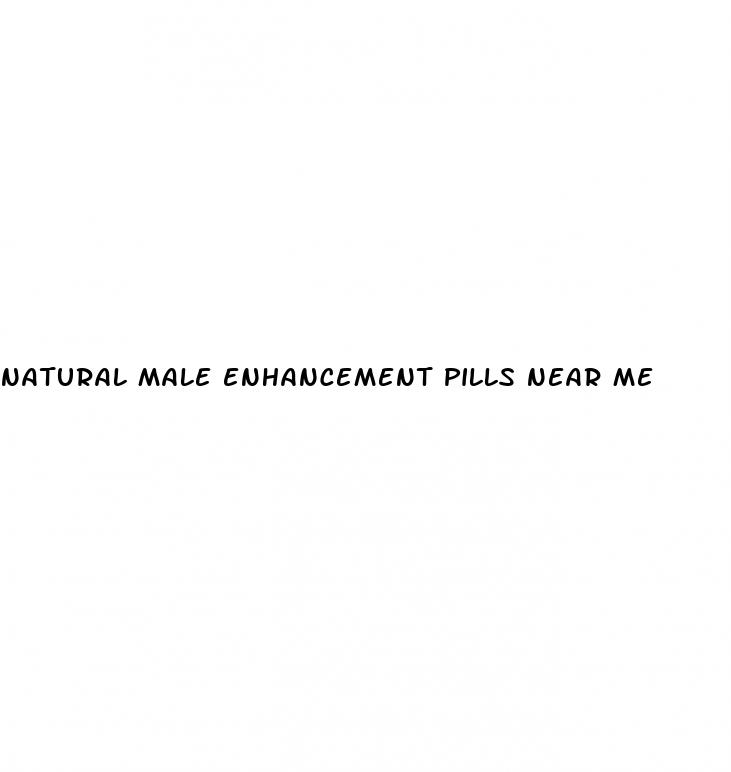 natural male enhancement pills near me