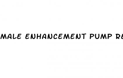 male enhancement pump reviews