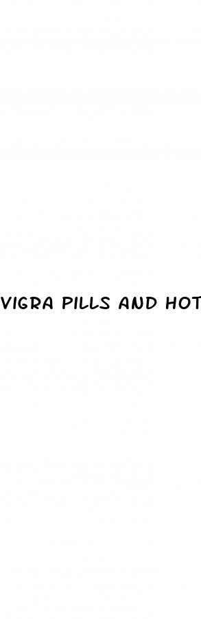 vigra pills and hot sex