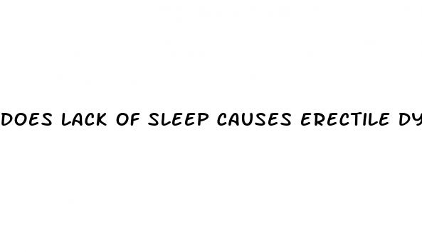 does lack of sleep causes erectile dysfunction