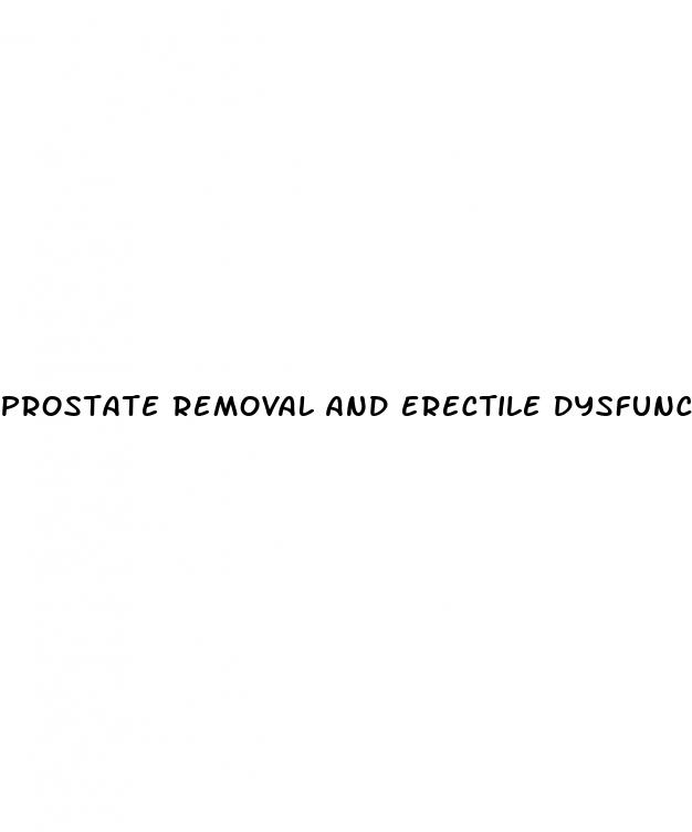 prostate removal and erectile dysfunction