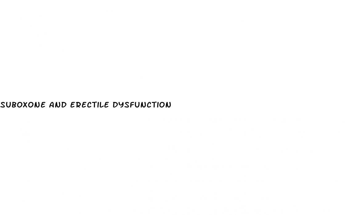 suboxone and erectile dysfunction