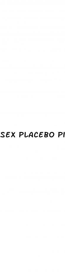 sex placebo pills birth control