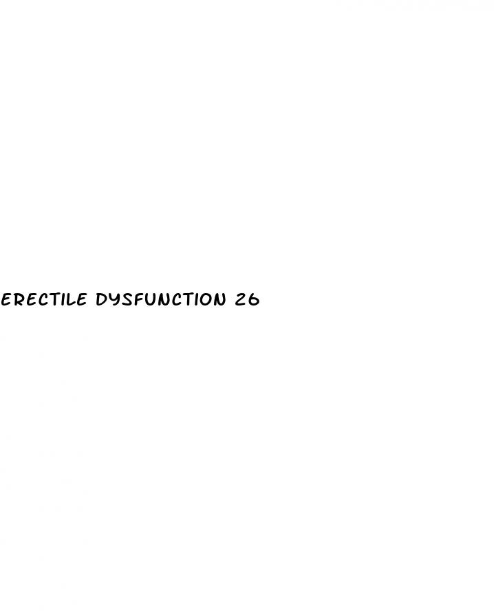 erectile dysfunction 26