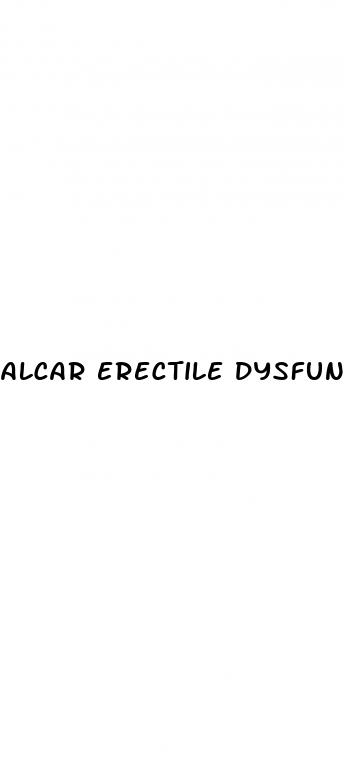 alcar erectile dysfunction