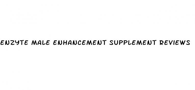 enzyte male enhancement supplement reviews