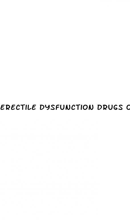 erectile dysfunction drugs over the counter canada